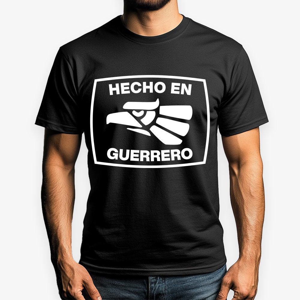 Hecho En Guerrero T-Shirt